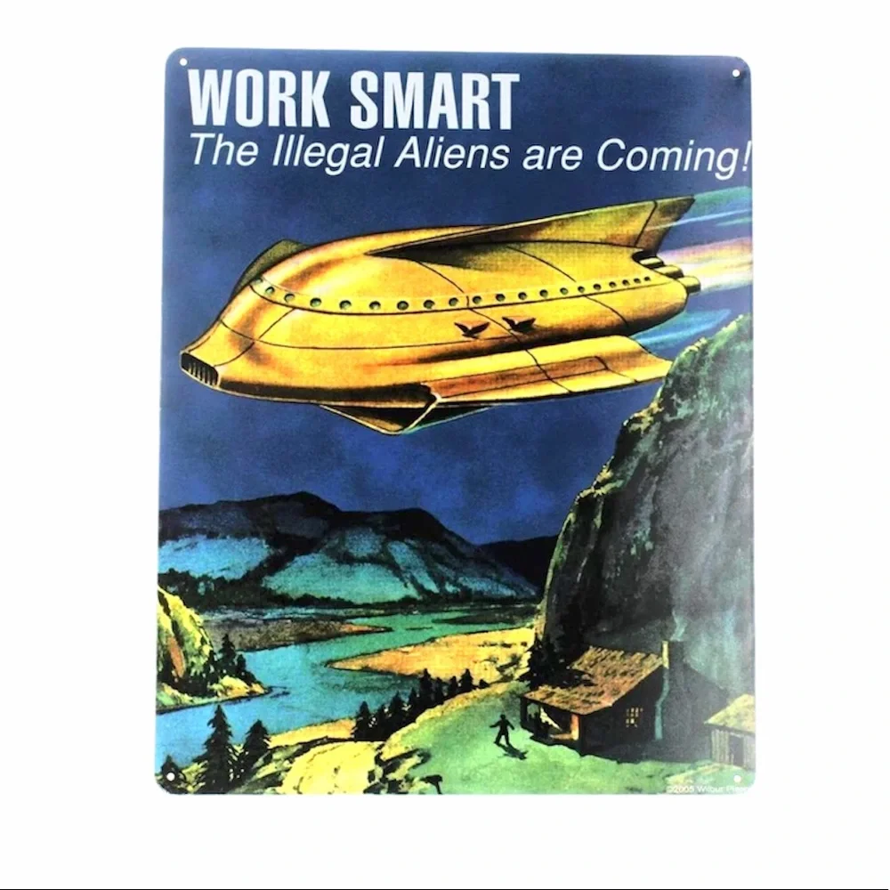 Buyenlarge Work Smart The Illegal... Metal Sign